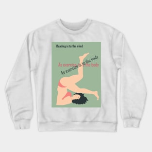 motivational quote and woman  illustration Crewneck Sweatshirt